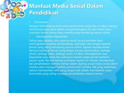 Manfaat Media Sosial Dalam Dunia Pendidikan Ppt