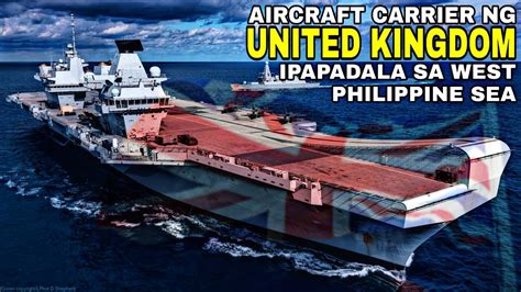 Ito Pa United Kingdom Magpapadala Ng Aircraft Carrier Dadaan Ito Sa