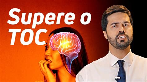 Toc Dicas Sintomas Diagnóstico E Tratamento Do Transtorno Obsessivo