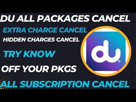 Du Telecom How To Stop All Packages Cancel All Subscription Du Sim