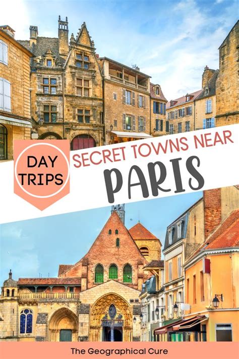 Unique Off The Beaten Path Day Trips From Paris The Geographical Cure