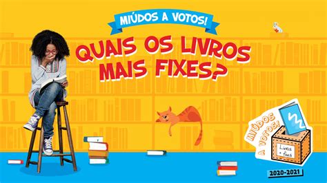 BIBLIOTECA ESCOLAR ÁLVARO GOMES Miúdos a Votos quais os livros mais