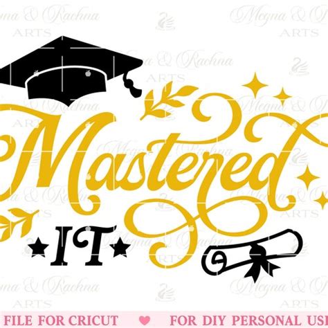 Mastered It Masters Degree Grad Svg Masters Degree Svg Etsy