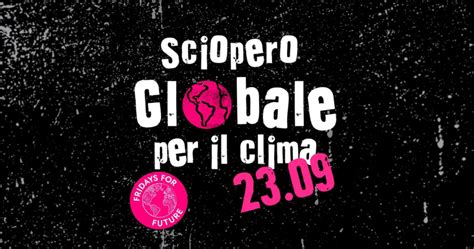 23 Settembre 2022 Sciopero Globale Per Il Clima Fridays For Future