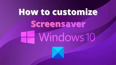 10 How To Set Screensaver Trending Hutomo