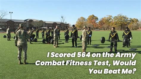 I Tried The Army Combat Fitness Test Acft And Scored 564 Can You