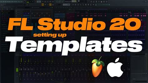 How To Set Up Fl Studio Templates Fl Studio On Mac Youtube