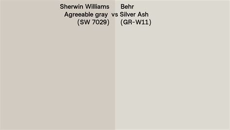 Sherwin Williams Agreeable Gray Sw 7029 Vs Behr Silver Ash Gr W11