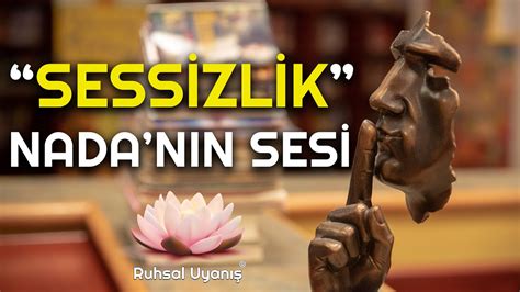 Sessizlik Nada nın Sesi Podcast YouTube