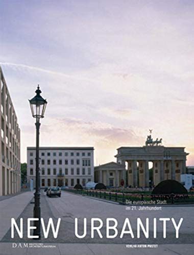 New Urbanity europäische Stadt im 21 Jahrhundert Becker