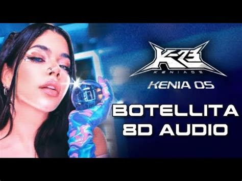 Kenia Os Botellita D Audio Youtube