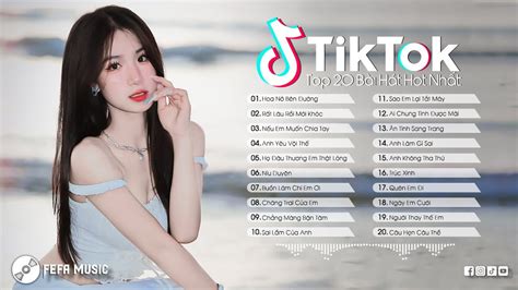 B I H T Hot Nh T Tiktok Hi N Nay Top Edm Tiktok Hay Nh T Nh C Tr Remix Hot Tiktok