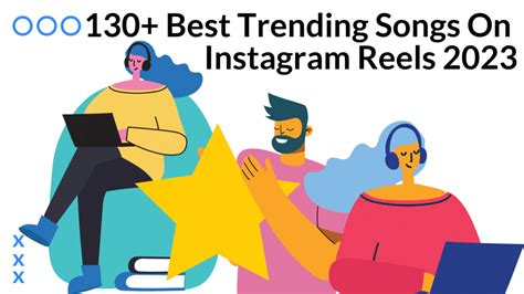 Best Trending Songs On Instagram Reels Updated Clepher