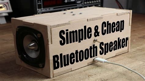 Make Your Own Simple And Cheap Portable Bluetooth Speaker Bluetooth