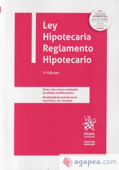 La Ley Hipotecaria Reglamento Hipotecario Edicion Espa A