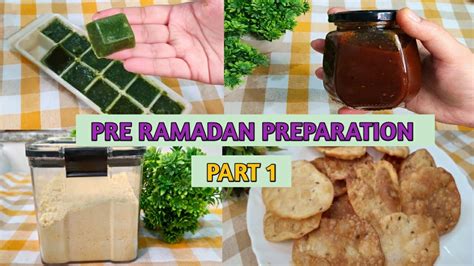 Pre Ramadan Preparation 2023 Part 1 Make And Freeze Recipe For