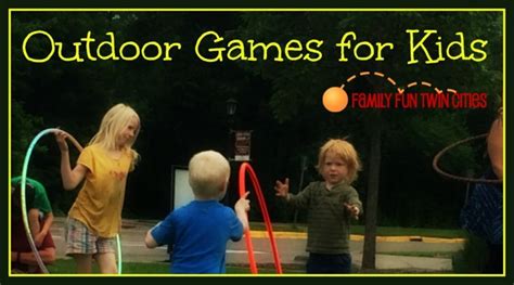 65 Fun Outdoor Games To Get Your Family Outside