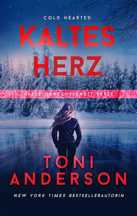 Kaltes Herz Cold Hearted Romantik Thriller Kalte Gerechtigkeit