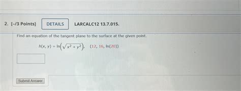 Solved Find an equation of the tangent plane to the surface | Chegg.com