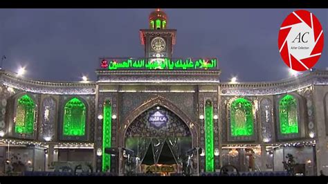 30th Jamadi Us Sani In Karbala Roza Imam Hussain As 20201441 Hijri Youtube