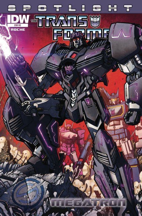 Transformers Spotlight Megatron Idw Publishing Comicbookrealm