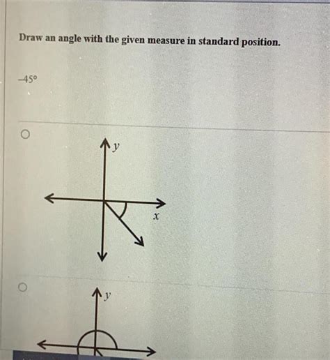 [answered] Draw An Angle With The Given Measure In Standard Position 45 Kunduz