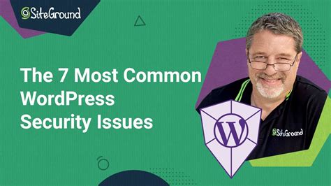 7 Most Common WordPress Security Issues Vulnerabilities And How To