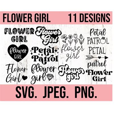 Flower Girl Bundle SVG Team Bride Png Petal Patrol Wed Inspire