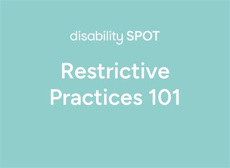 Restrictive Practices 101 Webinar And Resources Disability Spot