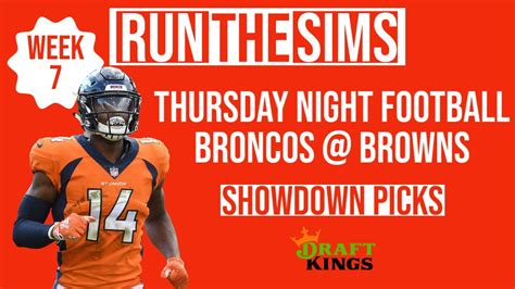 Dfs Showdown Picks Denver Broncos Cleveland Browns Thursday Night