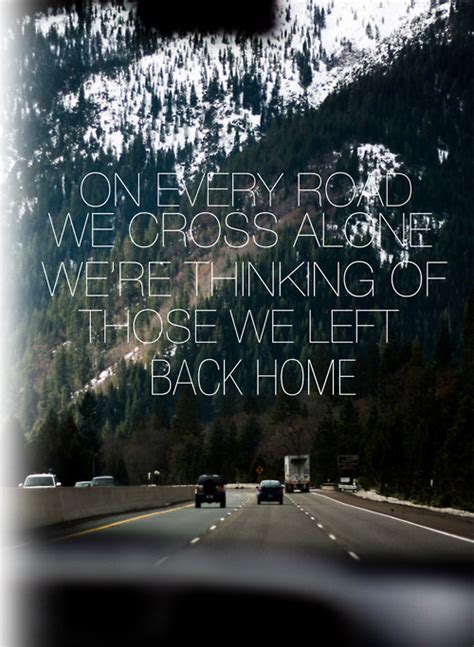 Long Road Home Quotes. QuotesGram