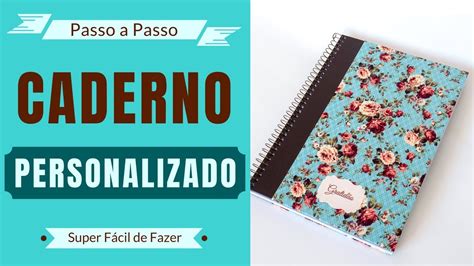 Capa De Caderno Personalizada Tecido Como Fazer Heloisa Gimenes