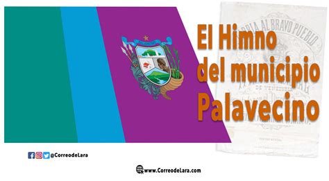 El Himno Del Municipio Palavecino CORREO DE LARA