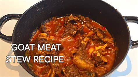 How To Cook Goat Meat Stew Ugandan Goat Meat Stew Recipe Lj Youtube