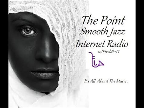 The Point Smooth Jazz Internet Radio 11 16 22 YouTube