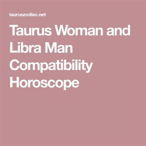 Taurus Woman And Libra Man Compatibility Horoscope Taurus Woman