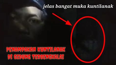 LIVE MISTERI BANGUNAN TERBENGKALAI YouTube