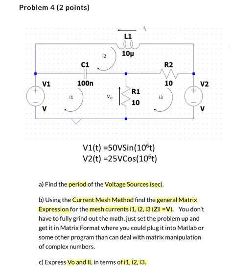 Solved Problem 4 2 Points A Find The Period Of The Chegg