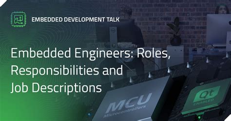 Embedded Engineers Roles Responsibilities And Job Descriptions 2022