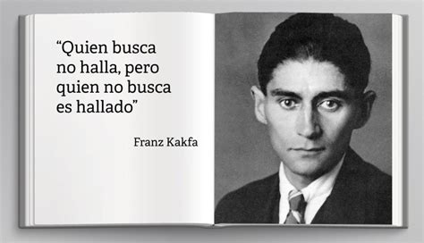 Franz Kafka Inspir Al Mundo Con Estas Frases Foto De