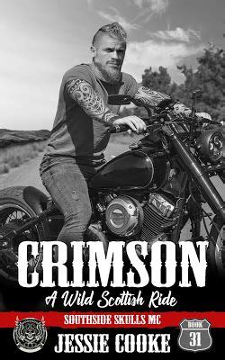 Title Crimson Series Southside Skulls MC Author Jessie Cooke Genre