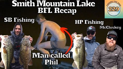 Smith Mountain Lake Bfl Tournament With Sb Fishing Hunter Smith