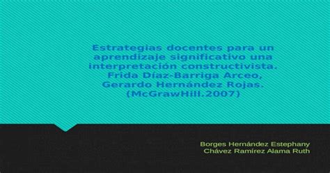 Estrategias Docentes Para Un Aprendizaje Significativo Una