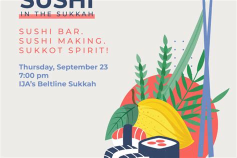 Sushi In The Sukkah Atlanta Jewish Connector