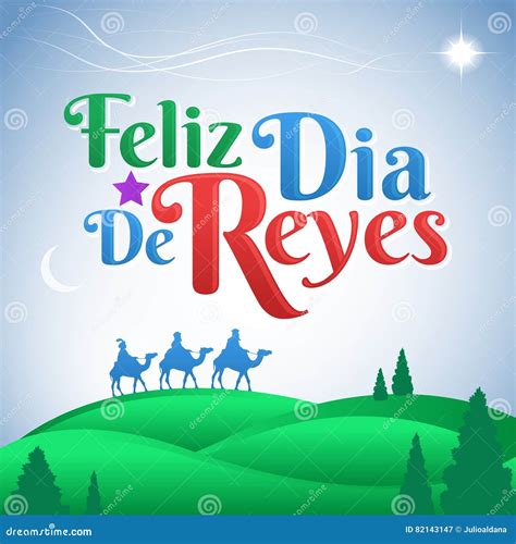 Feliz Dia De Reyes Spanish Translation Happy Day Of Kings Spanish