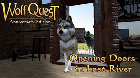 Wolfquest Anniversary Edition Opening Doors In Lost River Steam News