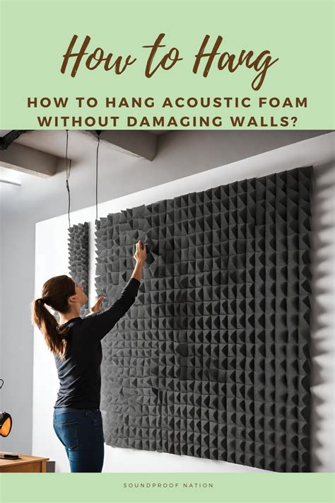 How To Hang Acoustic Foam Without Damaging Walls Artofit