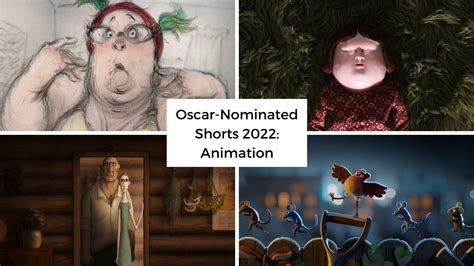 2022 Oscar Nominated Shorts Animation Film Showtimes