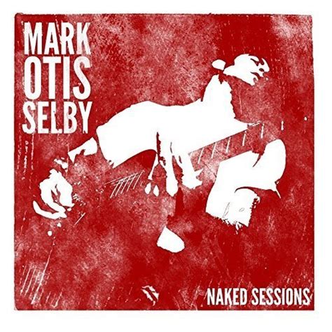 Naked Sessions Selby Mark Muzyka Sklep Empik