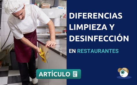 Diferencias Entre Limpieza Y Desinfecci N En Restaurantes Andy